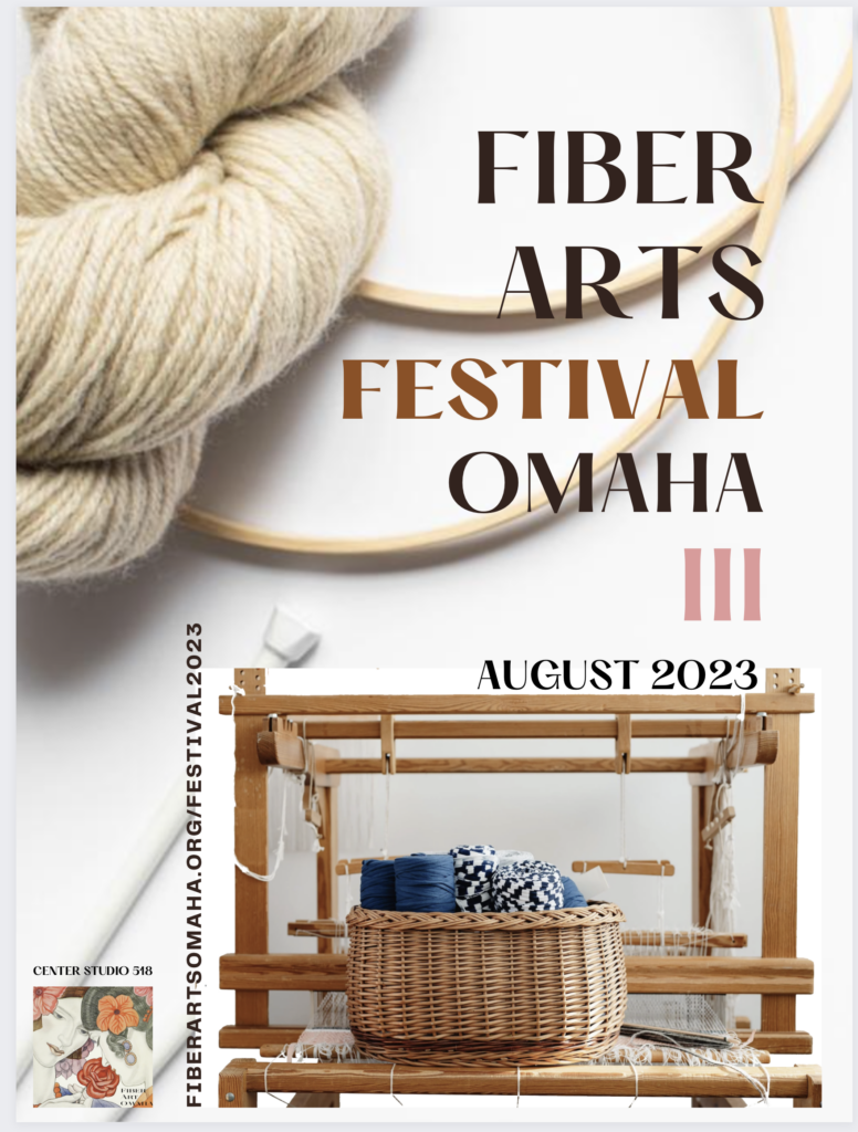 Fiber Arts Festival Omaha Nebraska Arts Council